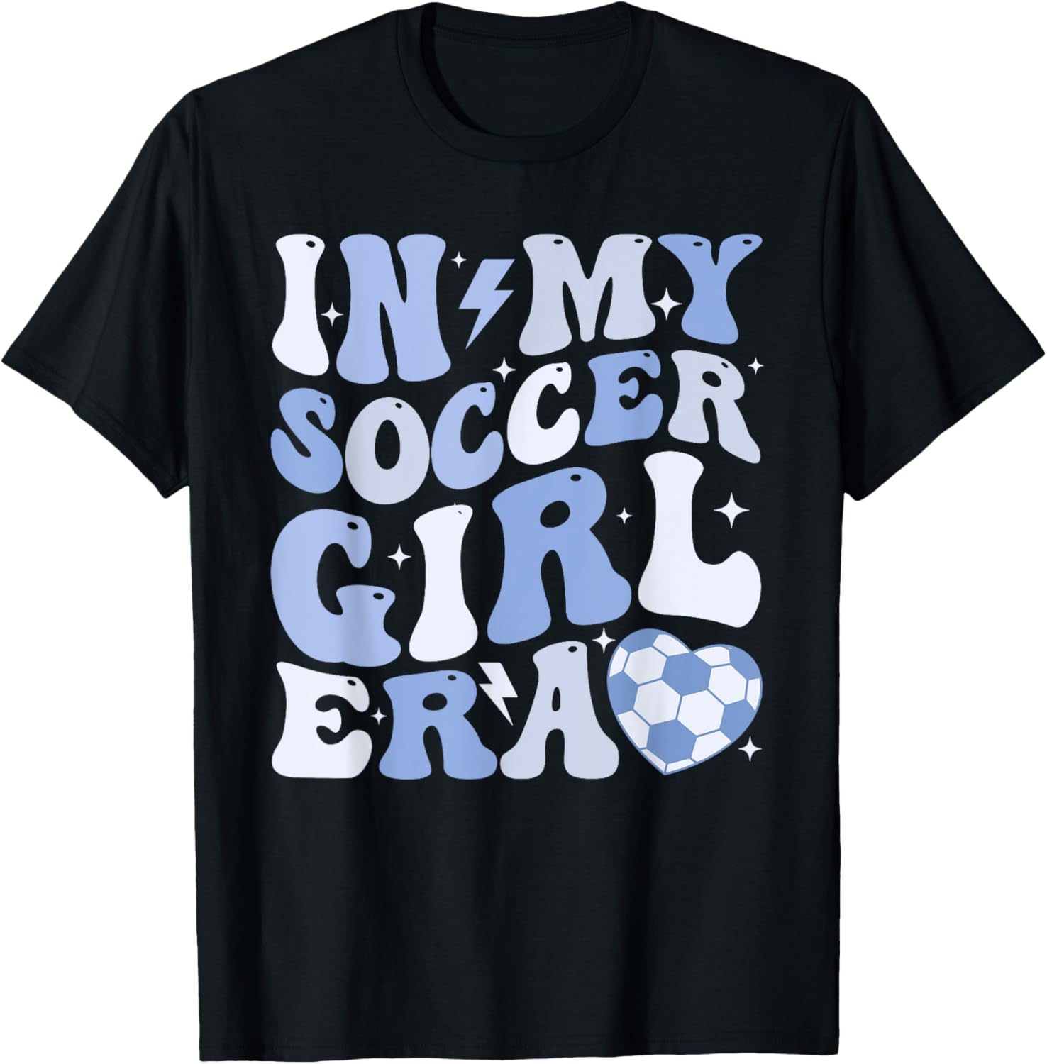 Cute In My Soccer Girl Era Soccer Players Girls Soccer Sis TShirt