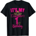 thumbnail image 1 of Cute It's My Daughter's 1st Birthday Shirt Party Outfit Gift, 1 of 5