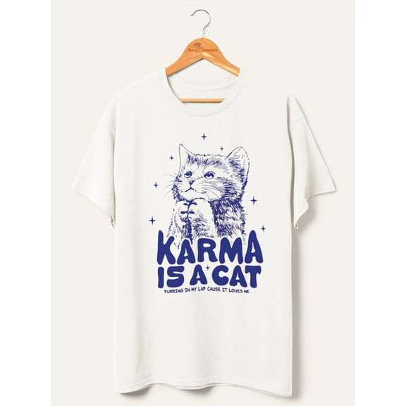 Cute Karma Is A Cat T-Shirt