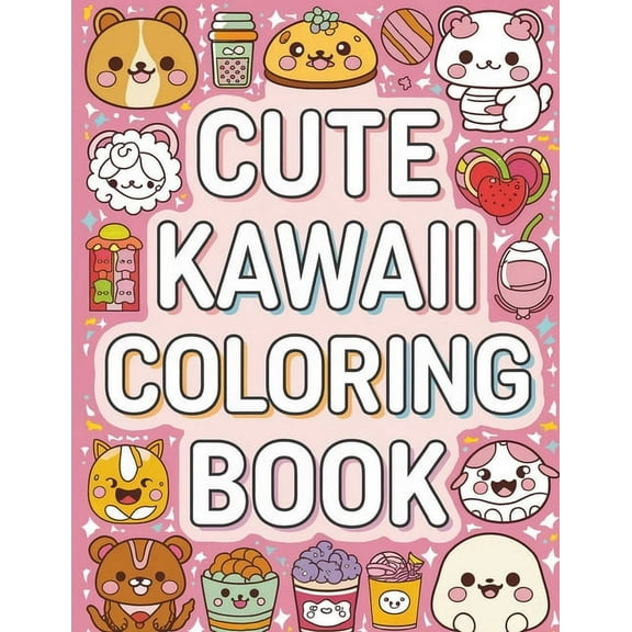 Cute Kawaii Coloring Book for Kids: Kawaii Coloring Book for Children, Kawaii Coloring Pages, (Paperback)