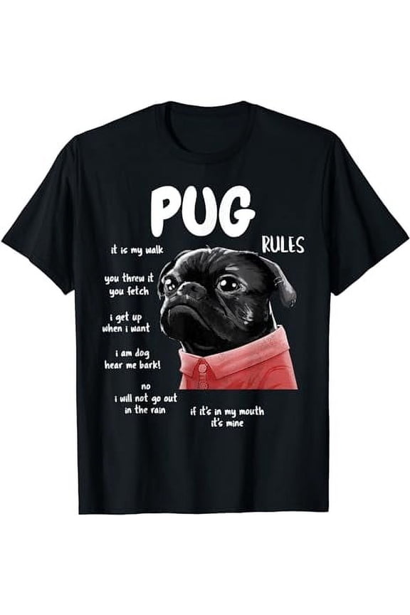 Cute Kawaii Funny Black Pug Dog Rules Gifts Men Women Kids T-Shirt