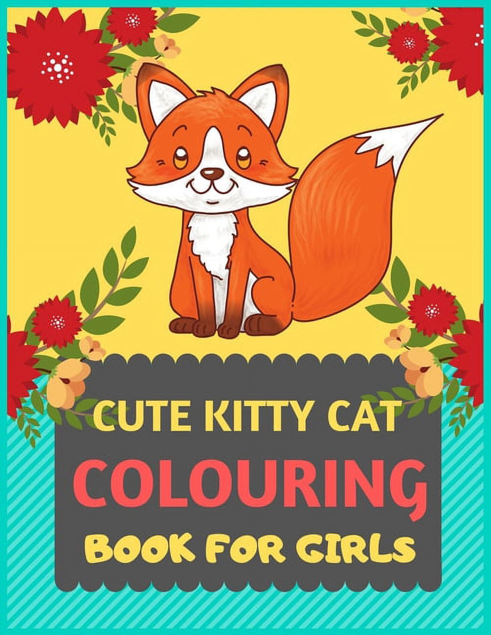 Cute Kitty Cat Colouring Book For Girls: Cat coloring book for kids ...