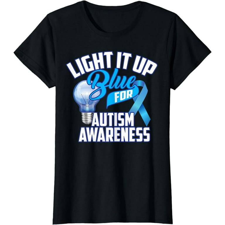 Cute Light It Up Blue For Autism Awareness Shirt Gift Cute Light It Up Blue For Autism Awareness Shirt Gift