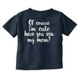 thumbnail image 1 of Cute Like Mom New Daughter Adorable Youth T Shirt Tee Girls Infant Toddler Brisco Brands 12M, 1 of 5