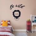 thumbnail image 1 of Cute Lion Be Wild Animal Newborn Baby Babies Quote Wall Sticker Art Decal for Girls Boys Room Bedroom Nursery Kindergarten House Fun Home Decor Stickers Wall Art Vinyl Decoration Size (20x18 inch), 1 of 3