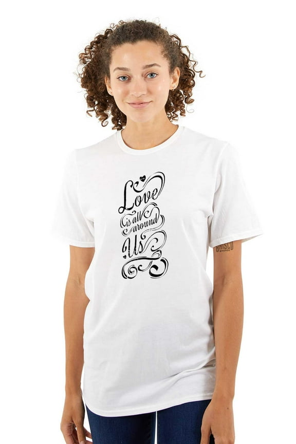 Cute Love is All Around Us Quote Women's Plus Size Graphic Tee Brisco Brands 2X