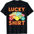 thumbnail image 1 of Cute Lucky Bingo For Men Women Casino Bingo Lovers T-Shirt, 1 of 3