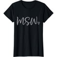 thumbnail image 1 of Cute MSW with Heart-School Social Worker MSW LSW LCSW Office T-Shirt, 1 of 3