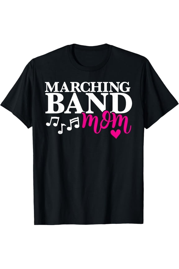 Cute Marching Band Mom Design - Band Mama Design T-Shirt
