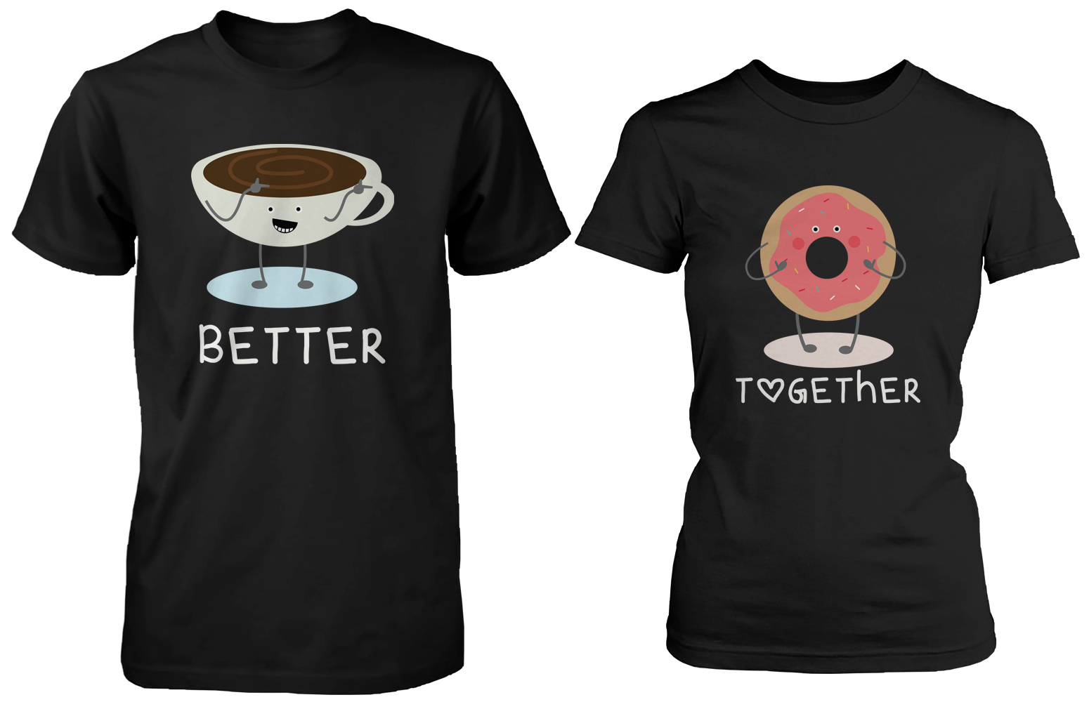 Cute Matching Couple Shirts - Coffee and Donut Better Together – Valentines Gift - image 1 of 6