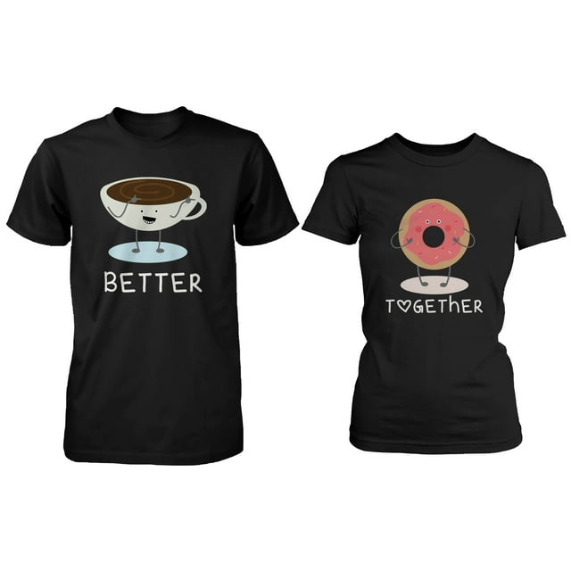 Cute Matching Couple Shirts - Coffee and Donut Better Together – Valentines Gift
