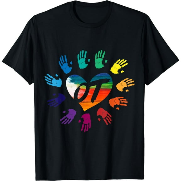 Cute Meaningful OT Hands T Shirt Occupational Therapy Gift