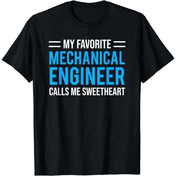 Cute Mechanical Engineer Sweetheart Girlfriend Wife T-Shirt