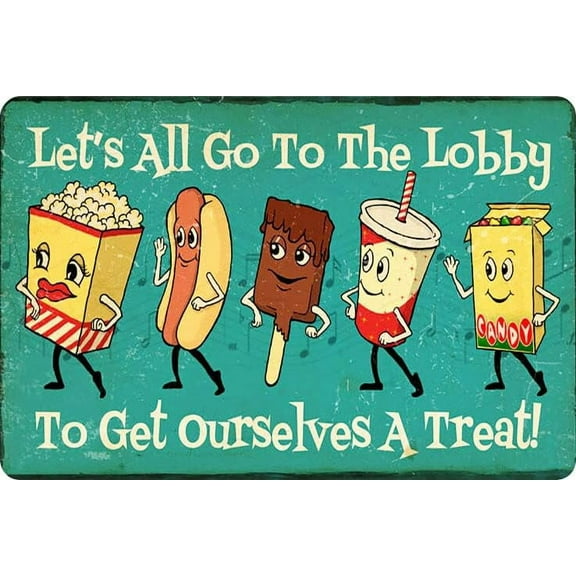 Cute Movie Theatre Gaming Room Snacks Sign - Let's All Go To The Lobby Vintage Wall Decor 12" * 8"