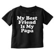 thumbnail image 1 of Cute My Best Friend Is My Papa Toddler Boy Girl T Shirt Infant Toddler Brisco Brands 24M, 1 of 6
