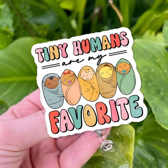 Cute Nicu Badge Reel Tiny Humans Are My Favorite ID Holder Cute Baby Swaddle Design for NICU Nurse Nurse Week Accessory