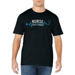 Cute Nursing Gift T-Shirt For Nurse Practitioner Tee Cute Nursing Gift T-Shirt For Nurse Practitioner Tee