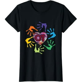 Meaningful Ot T-Shirt Occupational Therapy Therapist Hands Meaningful Ot T-Shirt Occupational Therapy Therapist Hands
