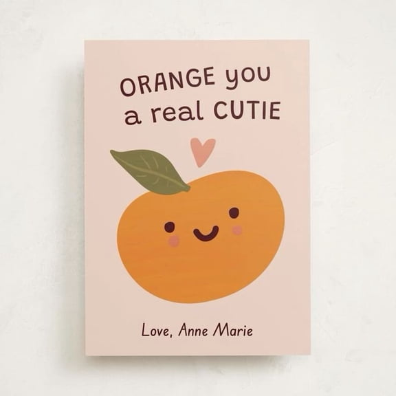 Cute Orange You a Real Cutie Greeting Card Perfect for Friends, Loved Ones, Birthday, or Just Because Envelope Included Blank Inside for Personal Messages