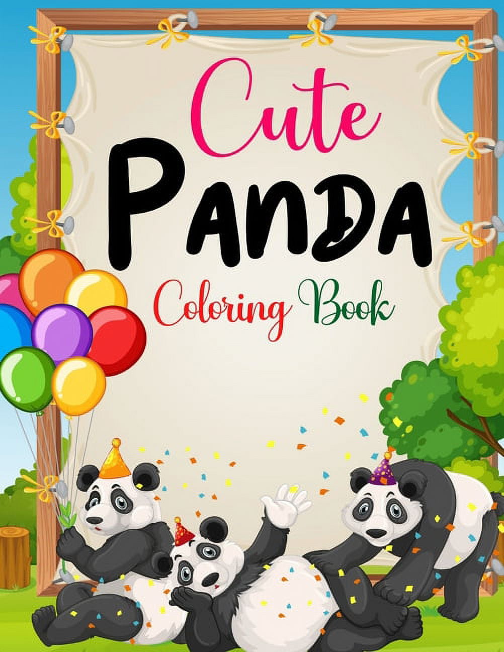 Cute Panda Coloring Books for Kids Ages 8-12: Stress Relief & Relaxation  for Kids-Kawaii & Beautiful Panda Gift,Perfect Birthday Present for Boys  and