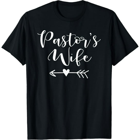 Cute Pastor's Wife - Appreciation Gift - Heart and Arrow T-Shirt