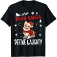thumbnail image 1 of Cute Pembroke Welsh Corgi Dog Christmas Dear Santa Define T-Shirt, 1 of 4