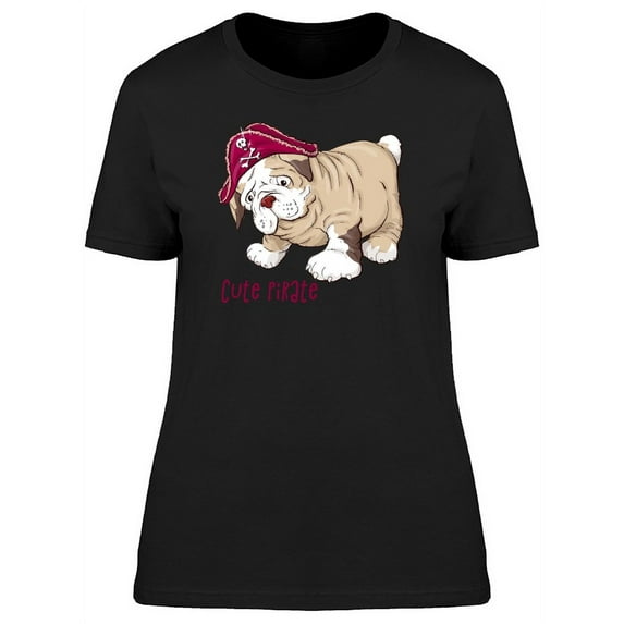 Cute Pirate Bulldog T-Shirt Women -Image by Shutterstock, Female Large