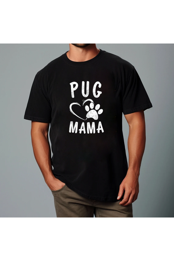Cute Pug Mama Gift Pet Pugs Lover Dog Puggle Mom Unisex T-Shirt, up to Size 5XL