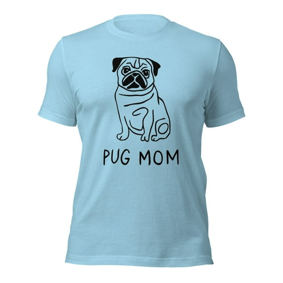 Cute Pug Mom T-Shirt, Funny Dog Lover Gift, Pet Owner Tee (Ocean Blue, XL)