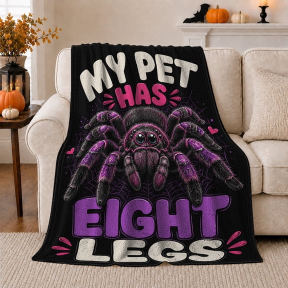 Cute Purple Design with “My Pet Has Eight Legs” Text, Warm Flannel Blanket for Living Room and Bedroom, Animal Lovers Valentine's Day Gift, Playful Home Decor