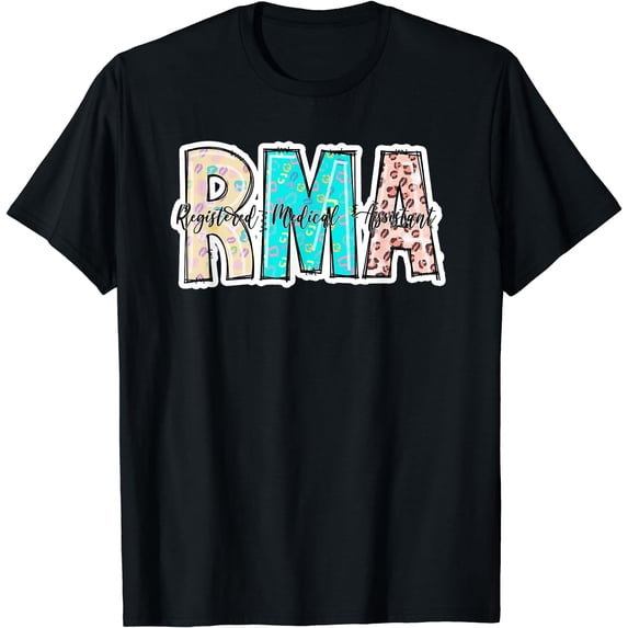 Cute - RMA - Registered Medical Assistant - Healthcare T-Shirt Black Small