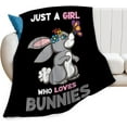 thumbnail image 1 of Cute Rabbit Blanket Funny Rabbit Throw Blanket Soft Warm Just a Girl Who Loves Bunnies Blanket Lightweight Blankets Flannel Fleece Animal Blanket for Sofa Couch Bed Travel Gift for Kids Adults 80"x60", 1 of 6