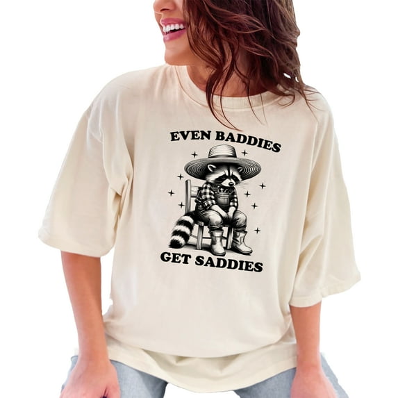 Cute Raccoon Shirt, Funny Animal T-Shirt, Even Baddies Get Saddies, Adorable Raccoon Design, Humor Tee, Cute and Funny Top, Ivory Comfort Colors T-Shirt, XL