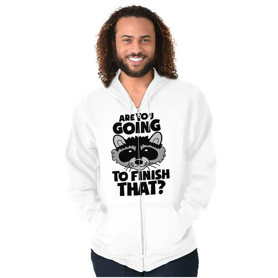 Cute Raccoon You Going to Finish That Zip Up Hoodie Men's Women's Brisco Brands X