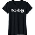 thumbnail image 1 of Cute Radiology Design - Radiologist, Rad Tech, X-Ray Tech T-Shirt, 1 of 4