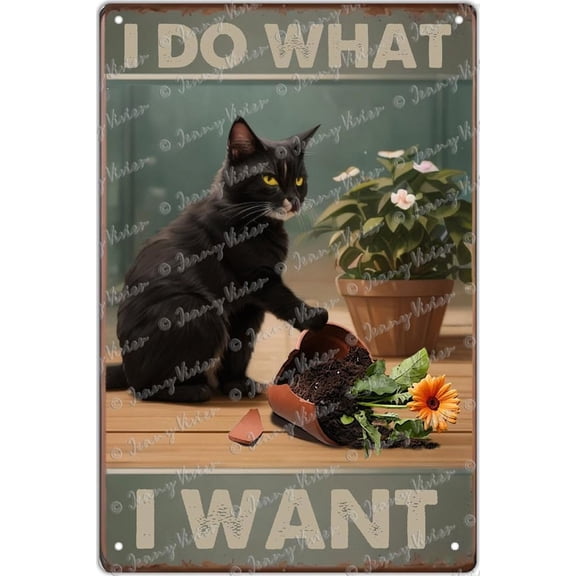 Cute Sign I Do What I Want Black Cat Gardening Amazing Metal Sign Retro Wall Decoration Home Cafe Easter Mother's Day Best Gift for Friends Sisters Co-worker Sign Gift 12x8 inch