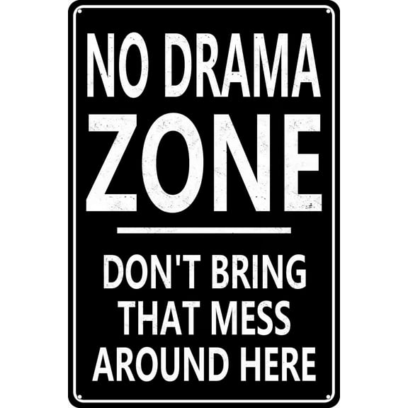 Cute Sign No Drama Mess Zone Warn Vintage Metal Sign Easter Day Best Gifts For Friends Cafe Bar Pub Bedroom Room Decoration (Aluminum) Size: 12 x 16 inch