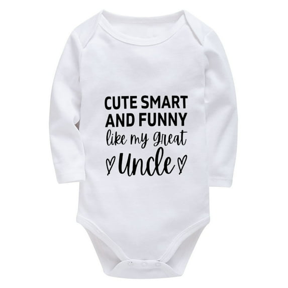Cute Smart And Funny Like My Great Uncle Onesie Girl Long Sleeve Bring Baby Home Outfit Newborn for Girls White Baby Bodysui