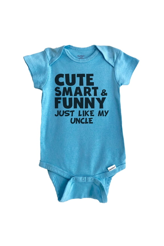 Cute Smart And Funny Like My Uncle Funny Baby Bodysuit (Blue)