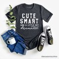 thumbnail image 1 of Cute Smart and a Little Bit Dramatic T-Shirt, Funny Minimalist Tee, 1 of 10