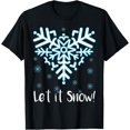 thumbnail image 1 of Cute Snowflake Heart - Let It Snow Winter Christmas Snow Day T-ShirtMen's and women's gift, black and white T-shirt, size: Extra large S-4XL, 1 of 4