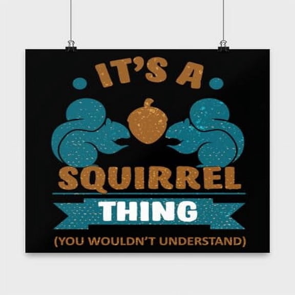 Squirrel Lover Wall Art - Animal Lovers - 13x13 Poster Print - Nature Decor