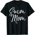 thumbnail image 1 of Cute Swimming Mom Mother's Day Gift for Swimmers Swim Mom T-Shirt, 1 of 3