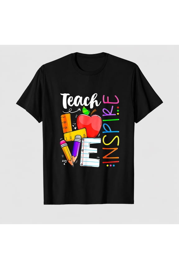 Cute Teach Love and Inspire Men Women Teacher T-Shirt