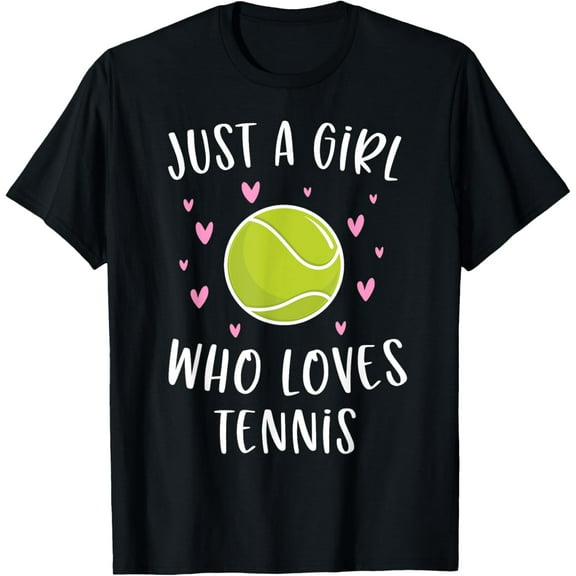 Cute Tennis Shirt For Girls Just A Girl Who Loves Tennis T-Shirt