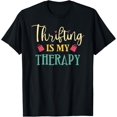 thumbnail image 1 of Cute Thrifting Is My Therapy T-Shirt, 1 of 4
