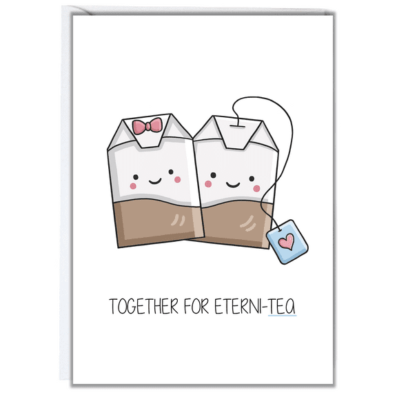 Cute Together for Eterni-Tea Greeting Card - Adorable Tea Bags Design - Perfect Romantic Message for Anniversaries, Weddings, or Just Because - Envelope Included