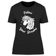 thumbnail image 1 of Cute Unicorn Follow Your Dream T-Shirt Women -Image by Shutterstock, Female Large, 1 of 2