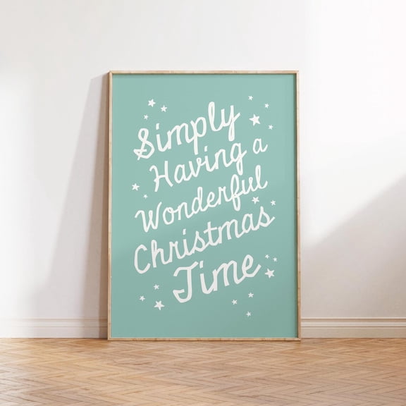 Cute Wall Art Poster, Simply Having A Wonderful Time Quote, Poster, Ribbon Typography, Festivedecor, F152, Unframed Poster Size 8x12