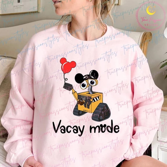 Cute Wall-E Vacay Mode Shirt, Magic Kingdom Space Race Vacation Visit, Family Friends Trip Tee Sweatshirt E2070, F3046 Sweatshirt All Size S-5XL